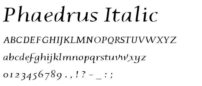 Phaedrus Italic font